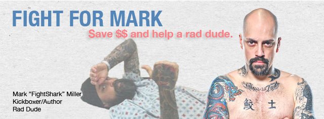 Fight For Mark – Save $$ And Help A Rad Dude - HeadBlade