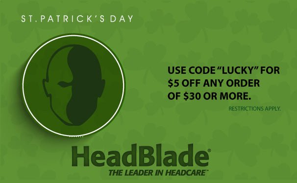Get LUCKY On St. Patrick’s Day! - HeadBlade