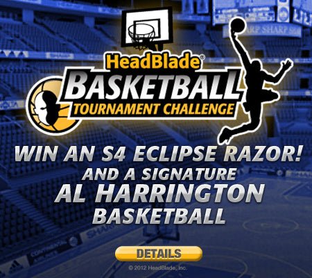 Join The 2012 HeadBlade Bracket Challenge, Win Cool Stuff! - HeadBlade