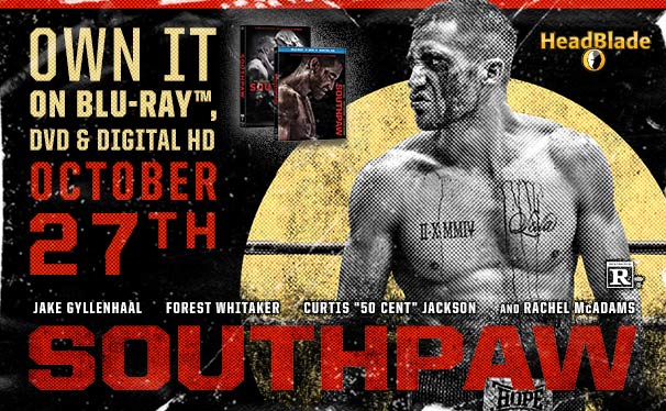 Southpaw Blu-Ray Combo Pack Giveaway! - HeadBlade